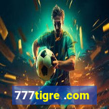 777tigre .com